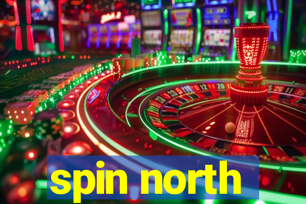 spin north