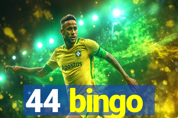 44 bingo