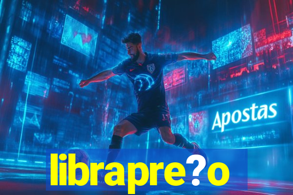 librapre?o