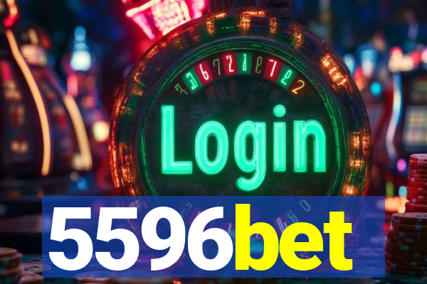 5596bet