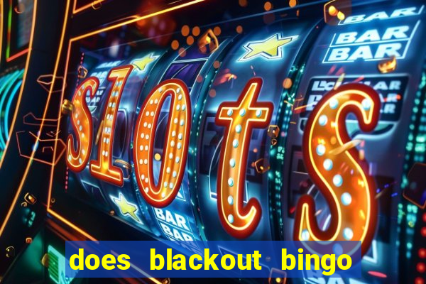 does blackout bingo really pay