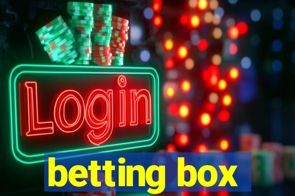 betting box