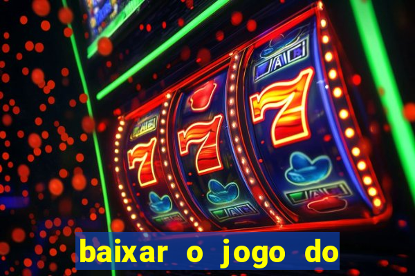 baixar o jogo do ca?a níquel