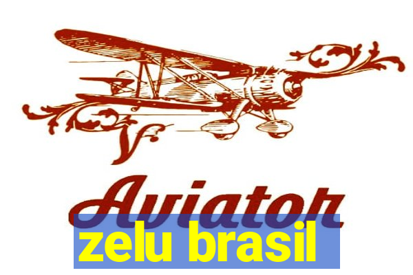 zelu brasil