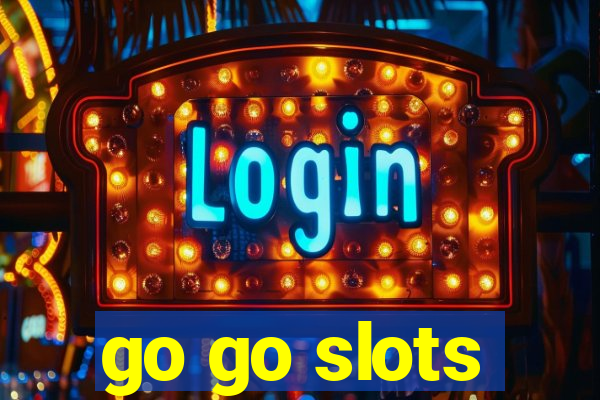 go go slots