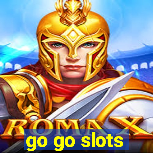 go go slots