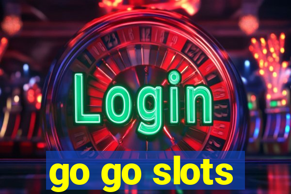 go go slots