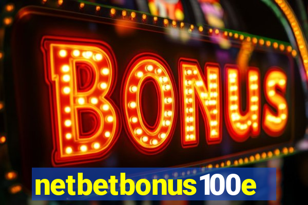 netbetbonus100e