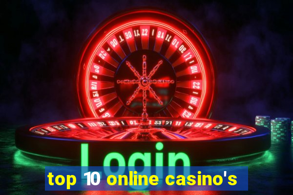 top 10 online casino's