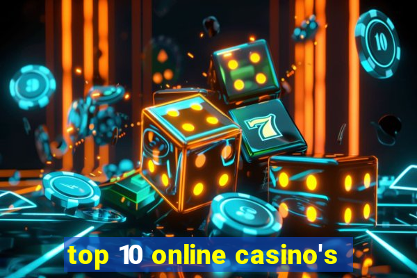 top 10 online casino's