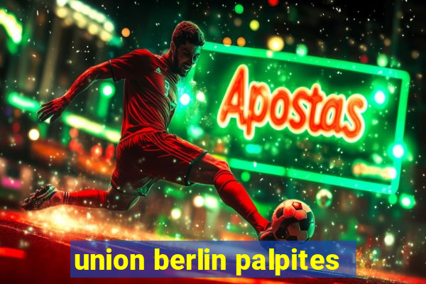 union berlin palpites