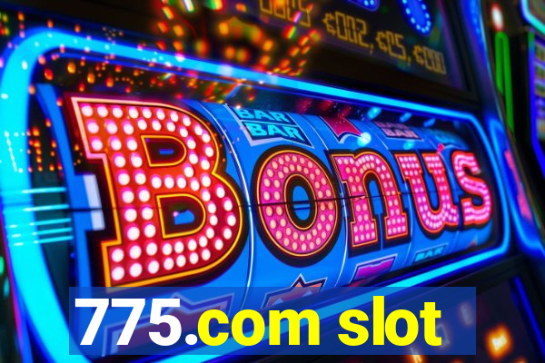 775.com slot