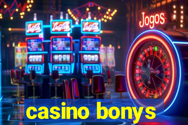 casino bonys