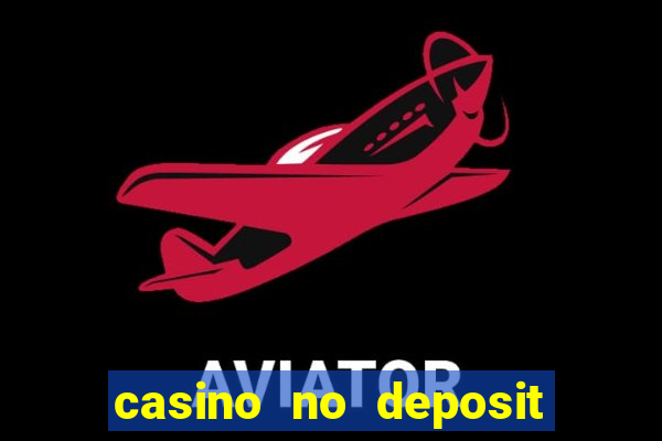 casino no deposit welcome bonus