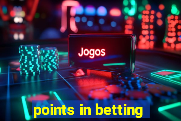 points in betting