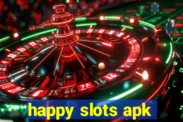 happy slots apk