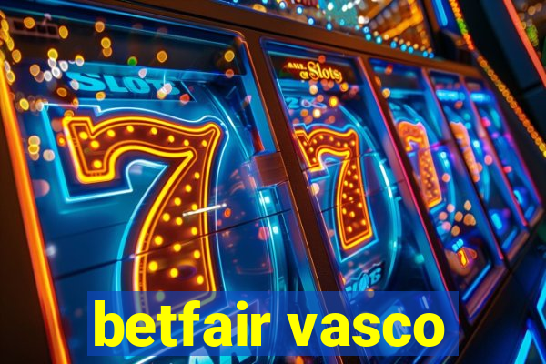 betfair vasco