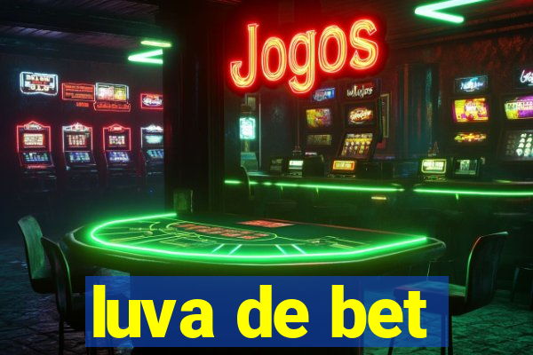 luva de bet