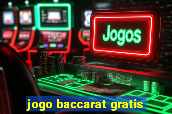 jogo baccarat gratis