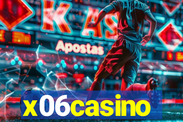 x06casino