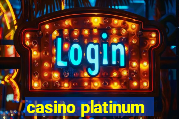 casino platinum