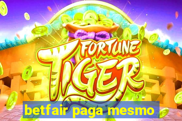 betfair paga mesmo