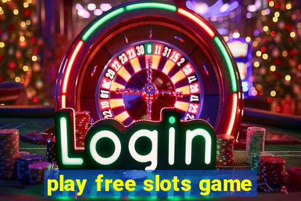 play free slots game