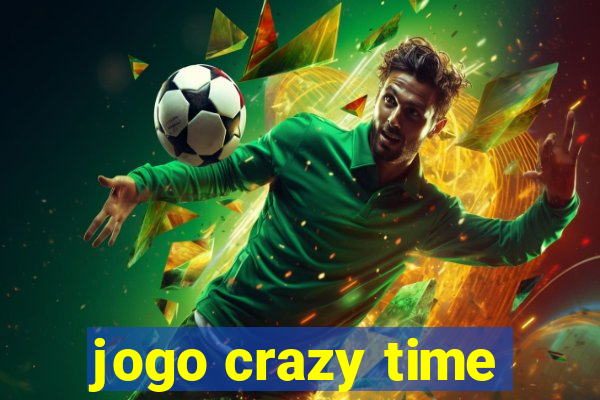 jogo crazy time