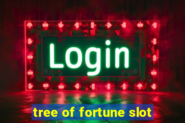 tree of fortune slot