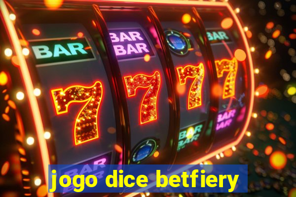 jogo dice betfiery