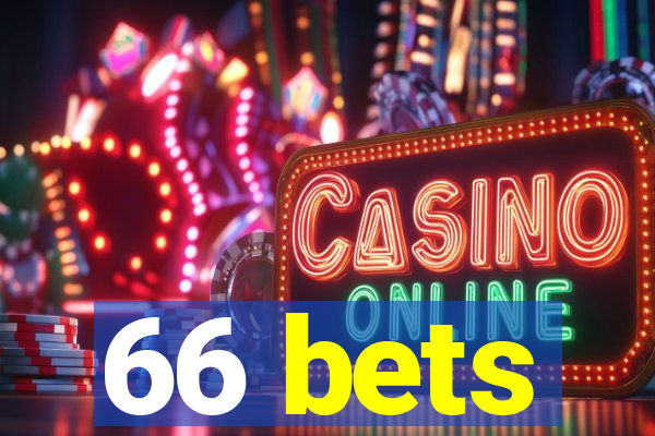 66 bets