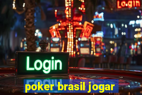 poker brasil jogar