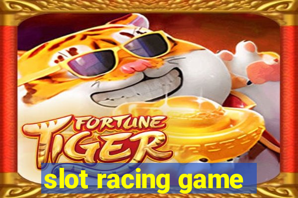 slot racing game