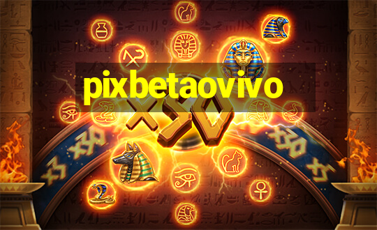 pixbetaovivo