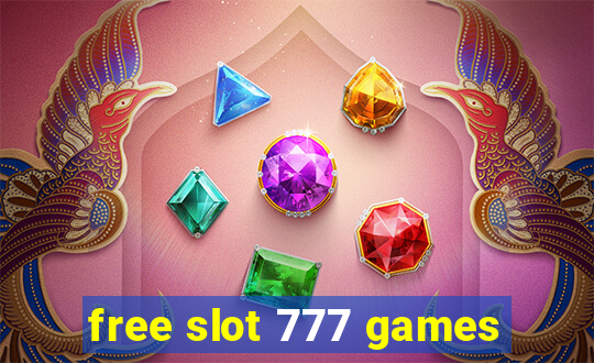 free slot 777 games