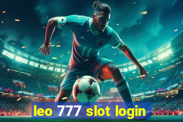 leo 777 slot login