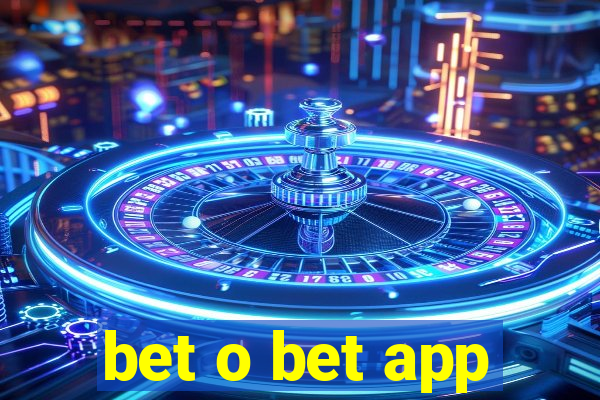 bet o bet app