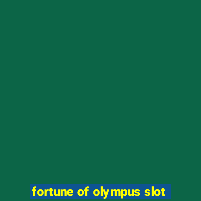 fortune of olympus slot