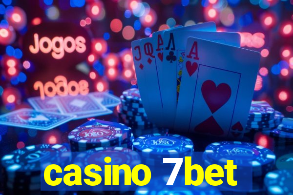 casino 7bet