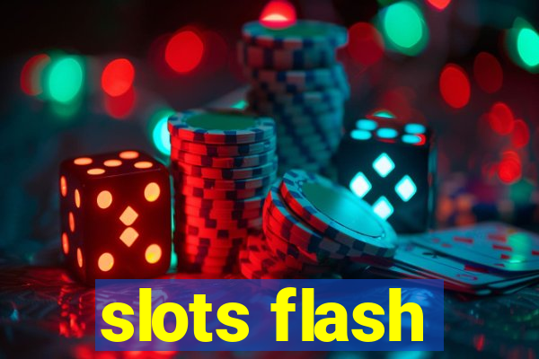 slots flash