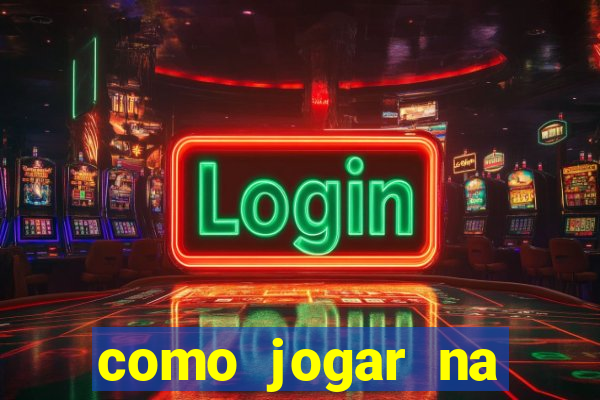 como jogar na loteca pela internet