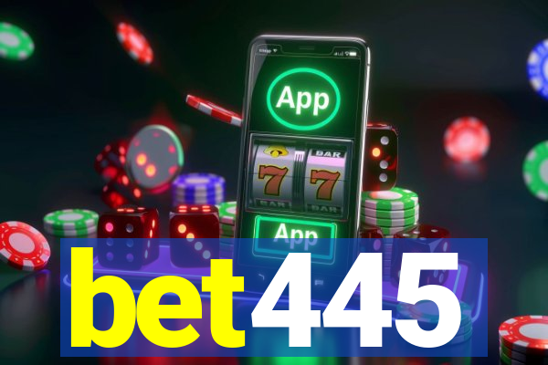 bet445