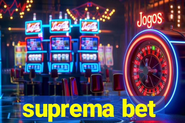 suprema bet