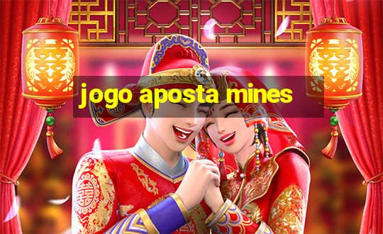 jogo aposta mines