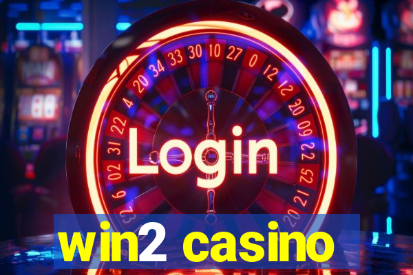 win2 casino