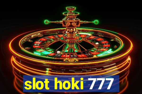 slot hoki 777