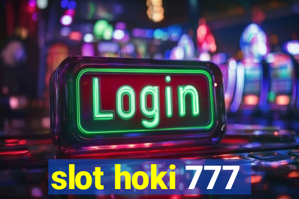 slot hoki 777