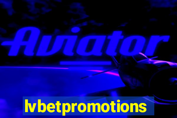 lvbetpromotions