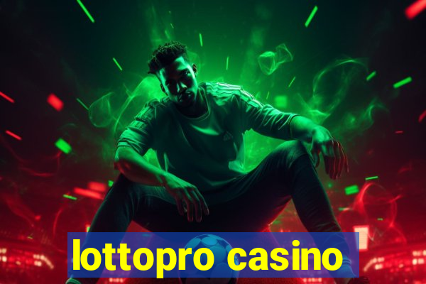 lottopro casino