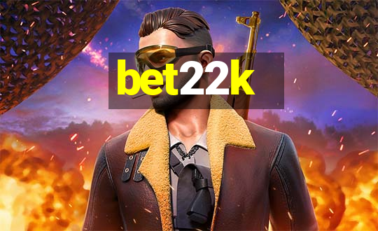 bet22k